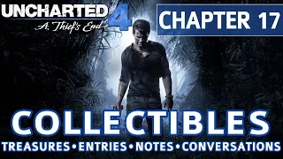 Uncharted 4 - Chapter 17 All Collectible Locations, Treasures, Journal Entries, Notes, Conversations