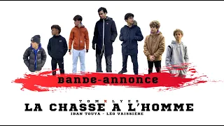 Bande annonce - La Chasse à l’homme