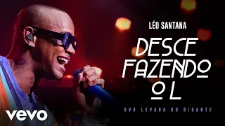 Léo Santana - Desce Fazendo O L (Ao Vivo Em São Paulo / 2019)