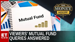 Viewers' Mutual Fund Queries Answered | Nisreen Mamaji | The Money Show