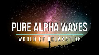 Pure Alpha Waves - Binaural Beats, Serotonin Release, Concentration, Improve Focus, Relaxation(10Hz)