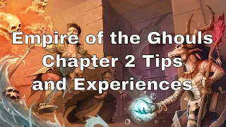 Running Empire of the Ghouls Chapter 2 #dnd #lazydm