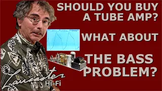 Should You Buy a Tube Amp? What About the Bass Problem?