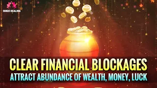 Clear Financial Blockages | Attract Abundance of Wealth, Money, Luck | Jupiter's Spin Frequency