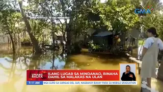 Ilang lugar sa Mindanao, binaha dahil sa malakas na ulan | UB