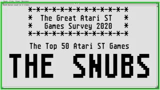 The Top 50 Atari ST Games - THE SNUBS