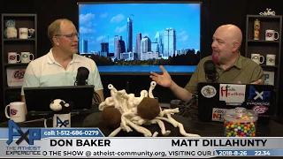 Atheist Experience 22.34 with Matt Dillahunty and Don Baker