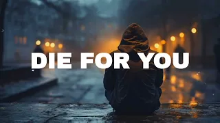 FREE Sad Type Beat - "Die For You" | Emotional Rap Piano Instrumental