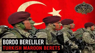 Turkish Special Forces in Action - Bordo Bereliler ( Özel Kuvvetler Komutanlığı )