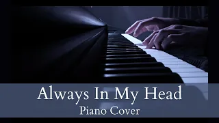 Coldplay - Always In My Head - piano cover