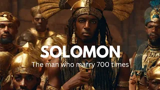 The defeat of Solomon's wisdom|700 wives 300 concubines!