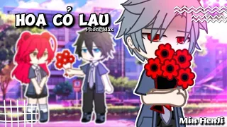 ×Hoa Cỏ Lau🌷- Phong Max || GCMV || By MinHenJi || Edit MinHenJi || Gacha VietNam