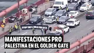 Puente Golden Gate: manifestantes pro Palestina bloquean el tráfico | El Espectador