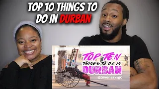 🇿🇦 American Couple Reacts "TOP 10 things to do in DURBAN!"