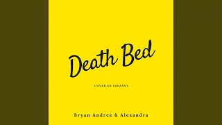 Death Bed (feat. Alexandra)