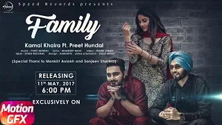 Motion Poster | Family | Kamal Khaira Feat. Preet Hundal | Releasing 11th May | Speed Records