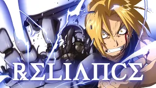 Reliance   [Fullmetal Alchemist Brotherhood AMV]