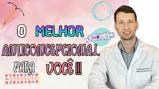 5 DICAS: QUAL O MELHOR ANTICONCEPCIONAL PARA VOCÊ