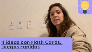 4 Ideas con Flash Cards. Juegos fáciles para clase. Infantil, Primaria y Secundaria. Juegos rápidos