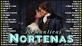 Norteñas Romanticas Para Bailar 💕 Cumbias Norteñas Lo Mas Nuevo Mix 💕🥰 Lo Mejor Norteñas De Amor 🥰💕