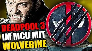 MCU WOLVERINE in DEADPOOL 3 BESTÄTIGT I HUGH JACKMAN ist ZURÜCK!