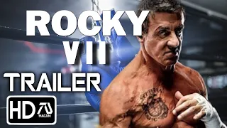 Rocky VII Trailer [HD] Sylvester Stallone, Michael B Jordan | Rocky Returns - Final Fight | Fan Made