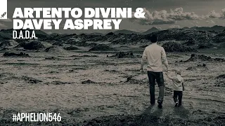 Artento Divini vs Davey Asprey - D.A.D.A. (Extended Mix)