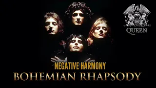 Queen - Bohemian Rhapsody (Negative Harmony) HQ