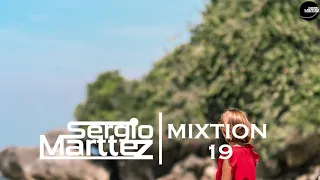 Sergio Marttez - MIXTION 19 | Nu Disco & Indie Dance House Music