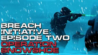 Breach: Episode 2 - Operation Snowshoe | Military Special Ops | Sci-Fi Creepypasta