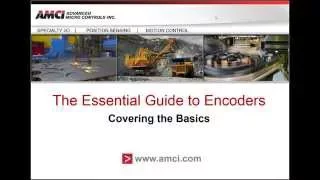 The Essential Guide to Encoders - Covering the Basics