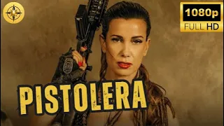 Pistolera (2020) | Full Movie | Romina Di Lella | Robert Davi | Danny Trejo | Action Film