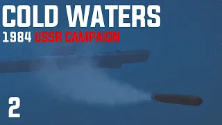 Cold Waters: Dot Mod || 1984 USSR Campaign || Ep.2 - So I Started Blastin'