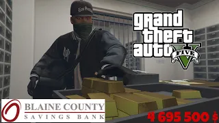 GTAV - Braquage de Paleto Bay Savings Bank - Or - Intimidation - Butin : 4 695 500 $