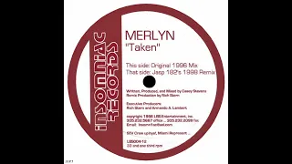 Merlyn – Taken (Original 1996 Mix)