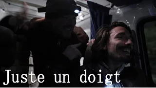 Juste un doigt (24h des réalisations nancéiennes 2016)