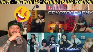 TWICE - "BETWEEN 1&2" Opening Trailer Reaction!