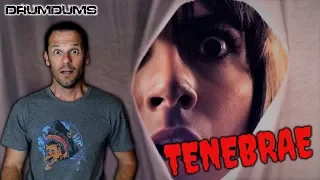 Drumdums Declares TENEBRAE A MASTERPIECE! (First Time Watch)
