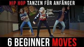 Hip Hop Tanzen lernen | Anfänger ★ 6 Beginner Moves (deutsch/englisch)