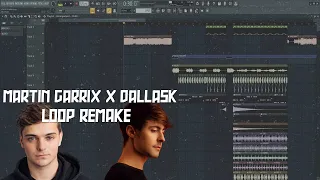 Martin Garrix & DallasK & Sasha Alex Sloan - Loop (DROP REMAKE) +FLP/PRESETS