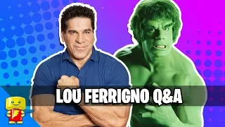 Lou Ferrigno Q&A
