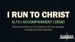 I Run to Christ | Alto| Vocal Guide by Sis. Christine Quelbio