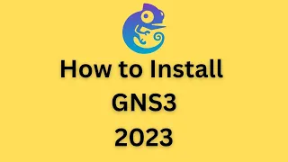How to Install GNS3 - Beginners Guide - 2023