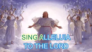 SING ALLELUIA TO THE LORD KARAOKE #Catholic Mass Song