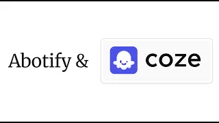 Integrate Abotify plugin to Coze chatbot