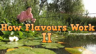 John Baker - How Flavours Work - Part 2 | Carp, Barbel, Chub