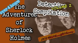 Old Time Radio Detective Compilation👉Sherlock Holmes/Episode 2/OTR With Beautiful Scenery