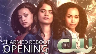 Charmed: Reboot  'Official Opening’ The CW 2018