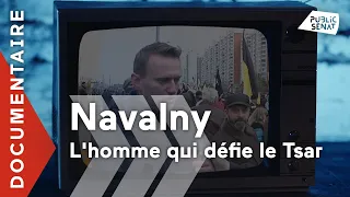 Navalny, l'homme qui défie le tsar [documentaire]