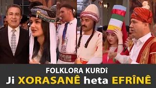 Ji Xorasanê heta Efrînê: Folklora Kurdî من خراسان إلى عفرين